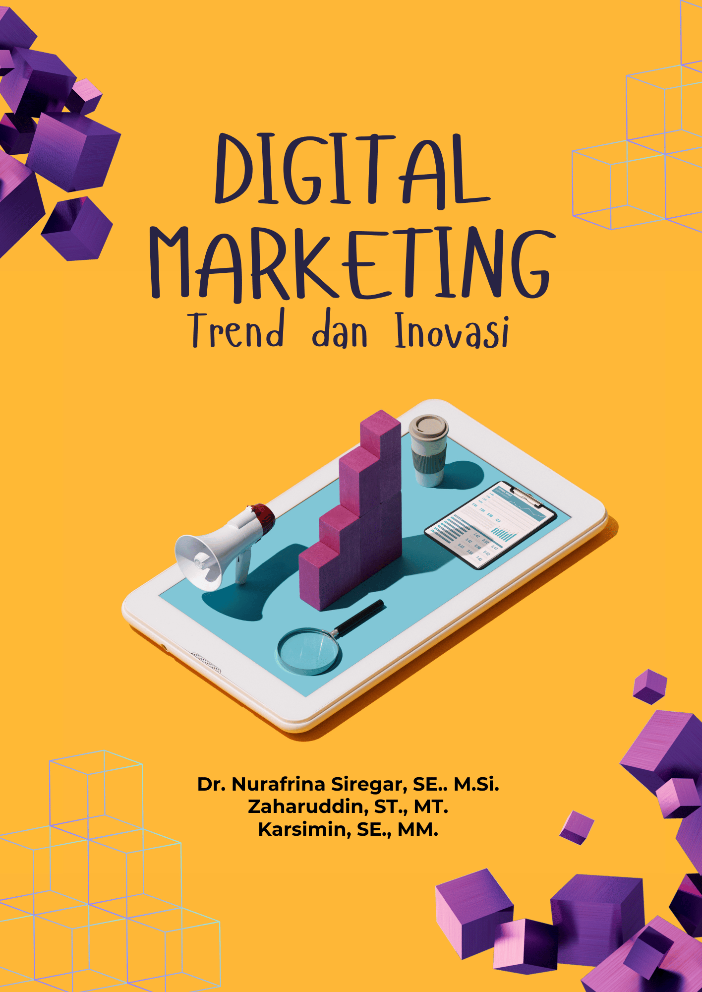Digital Marketing: Trend dan Inovasi