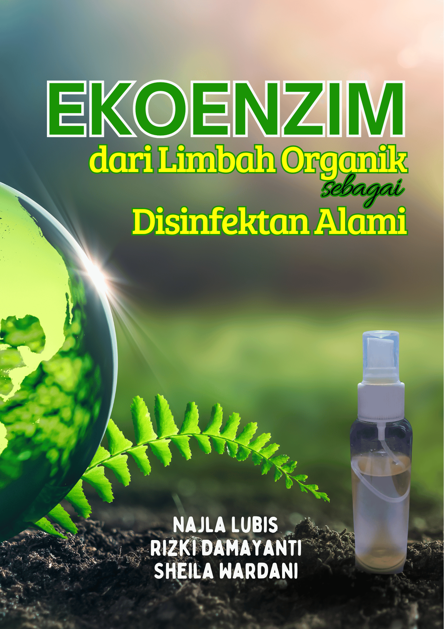 Ekoenzim dari Limbah Organik sebagai Disinfektan Alami