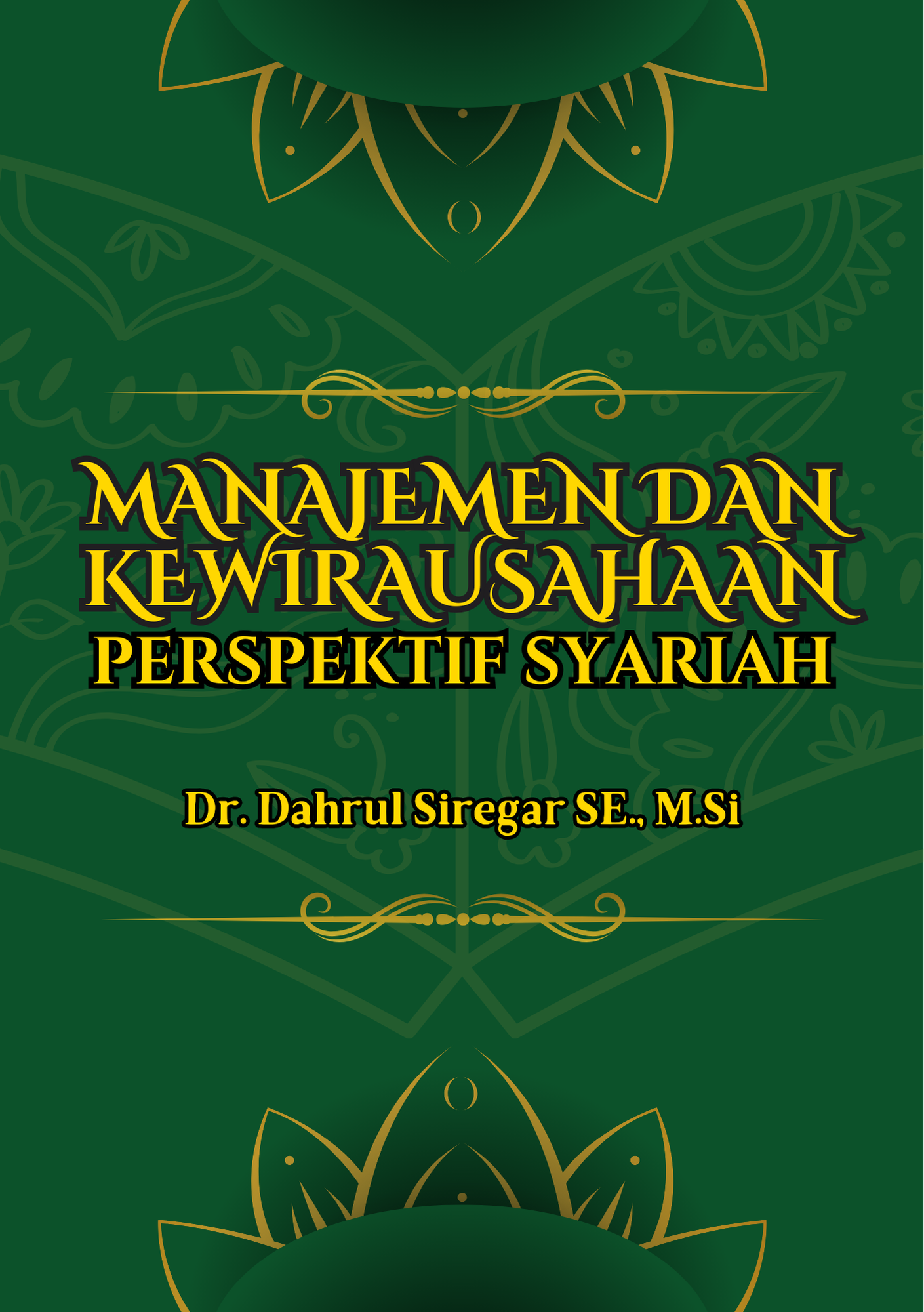 Manajemen dan Kewirausahaan Perspektif Syariah