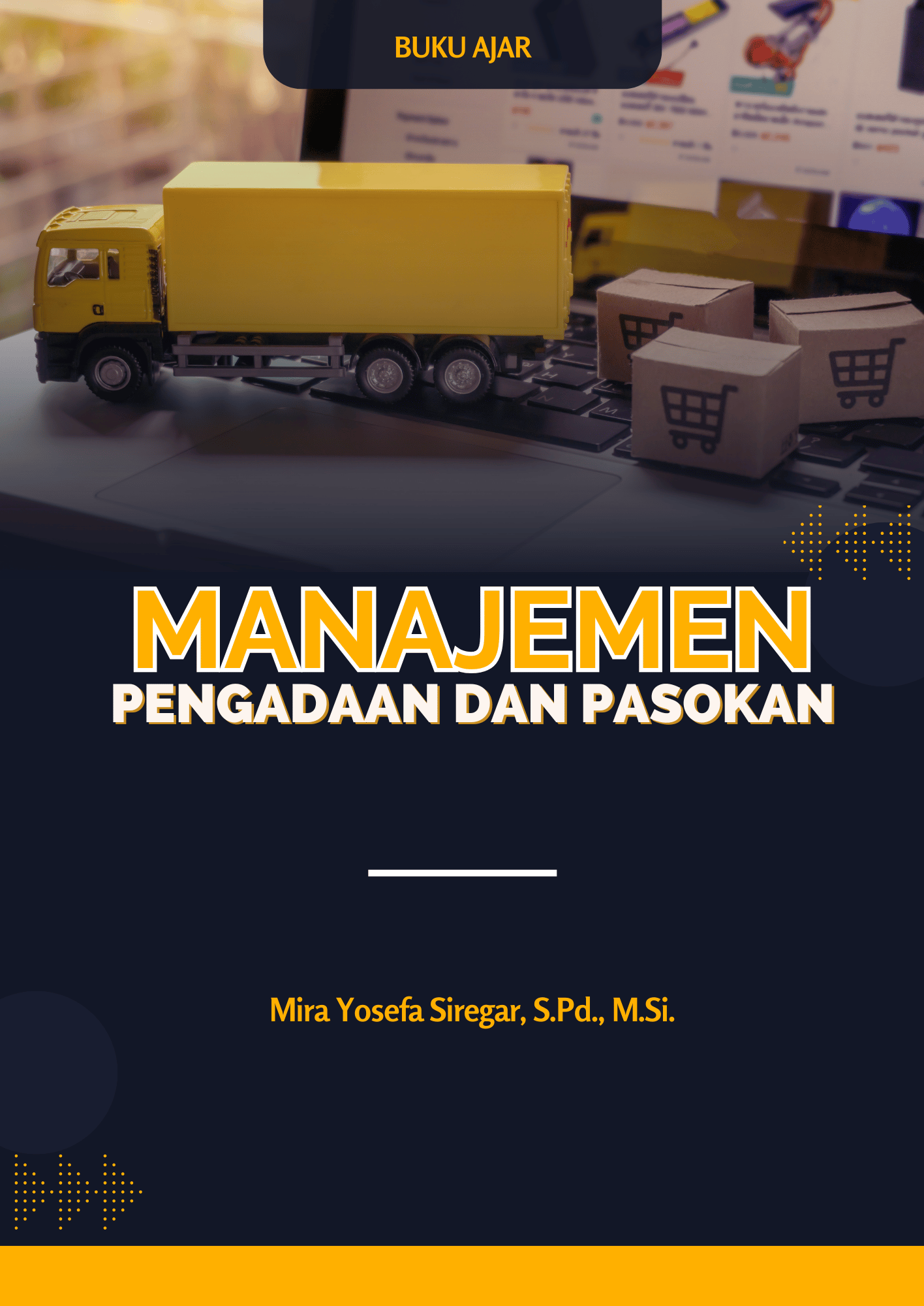 Manajemen Pengadaan dan Pasokan
