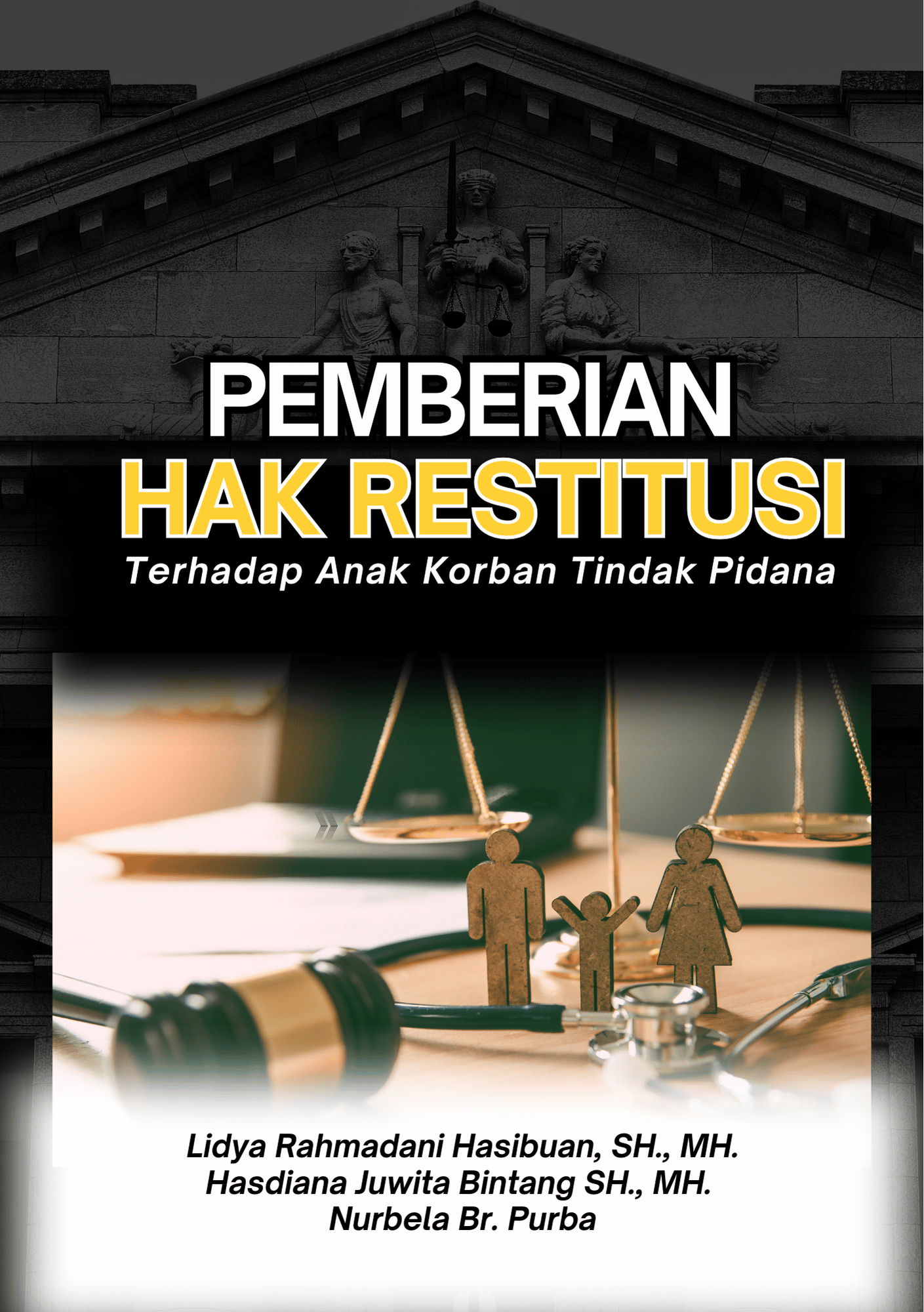 Pemberian Hak Restitusi Terhadap Anak Korban Tindak Pidana