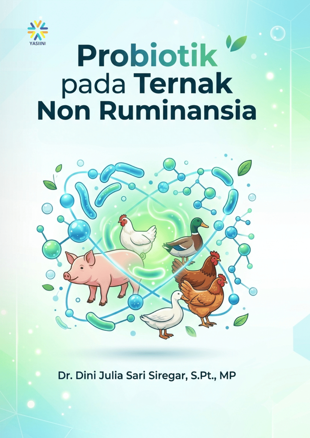 Probiotik pada Ternak Non Ruminansia
