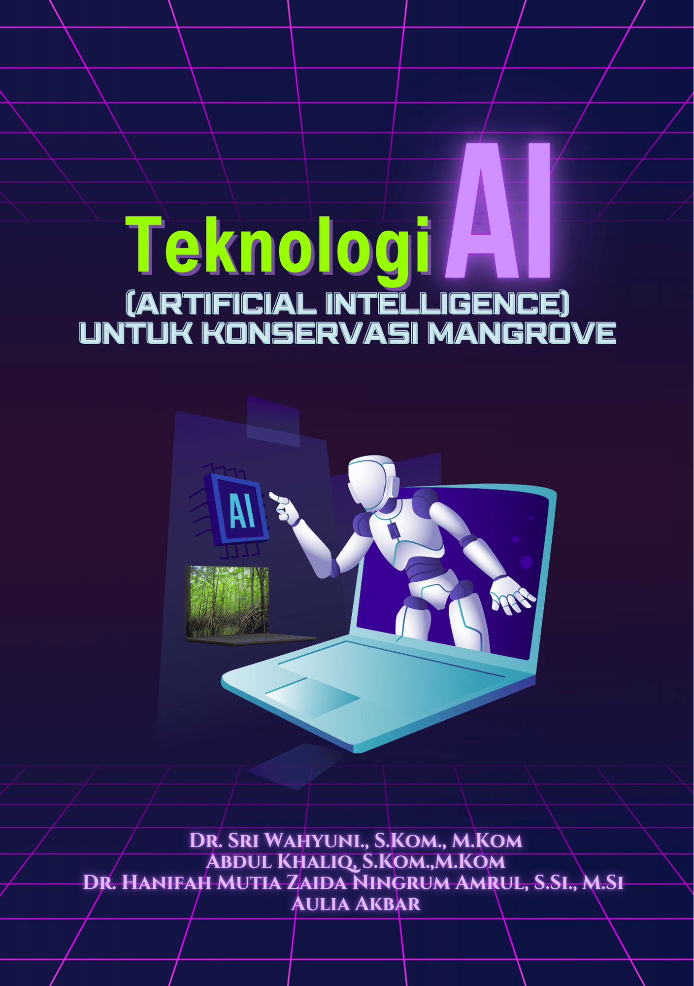 Teknologi AI (Artificial Intelligence) untuk Konservasi Mangrove