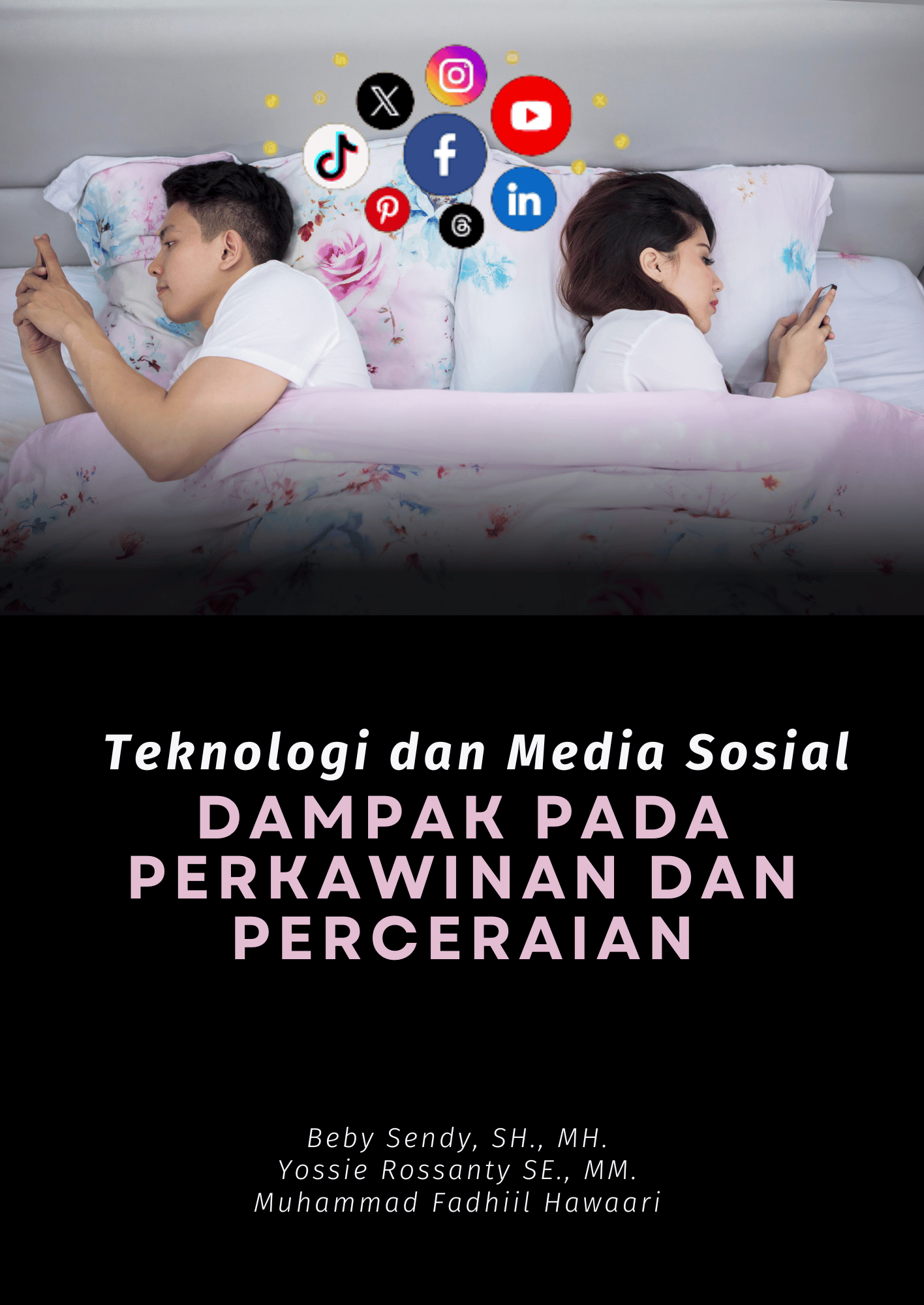 Teknologi dan Media Sosial Dampak pada Perkawinan dan Perceraian
