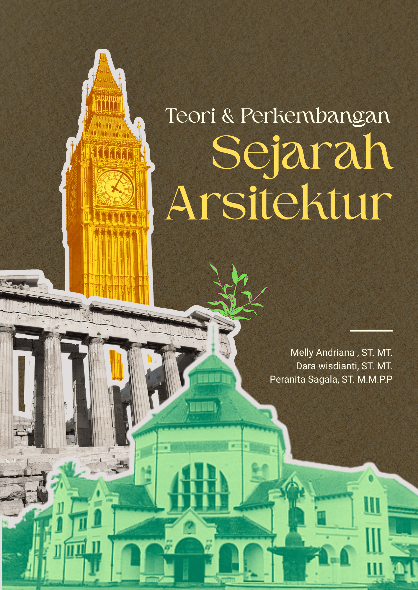 Teori Dan Perkembangan Sejarah Arsitektur
