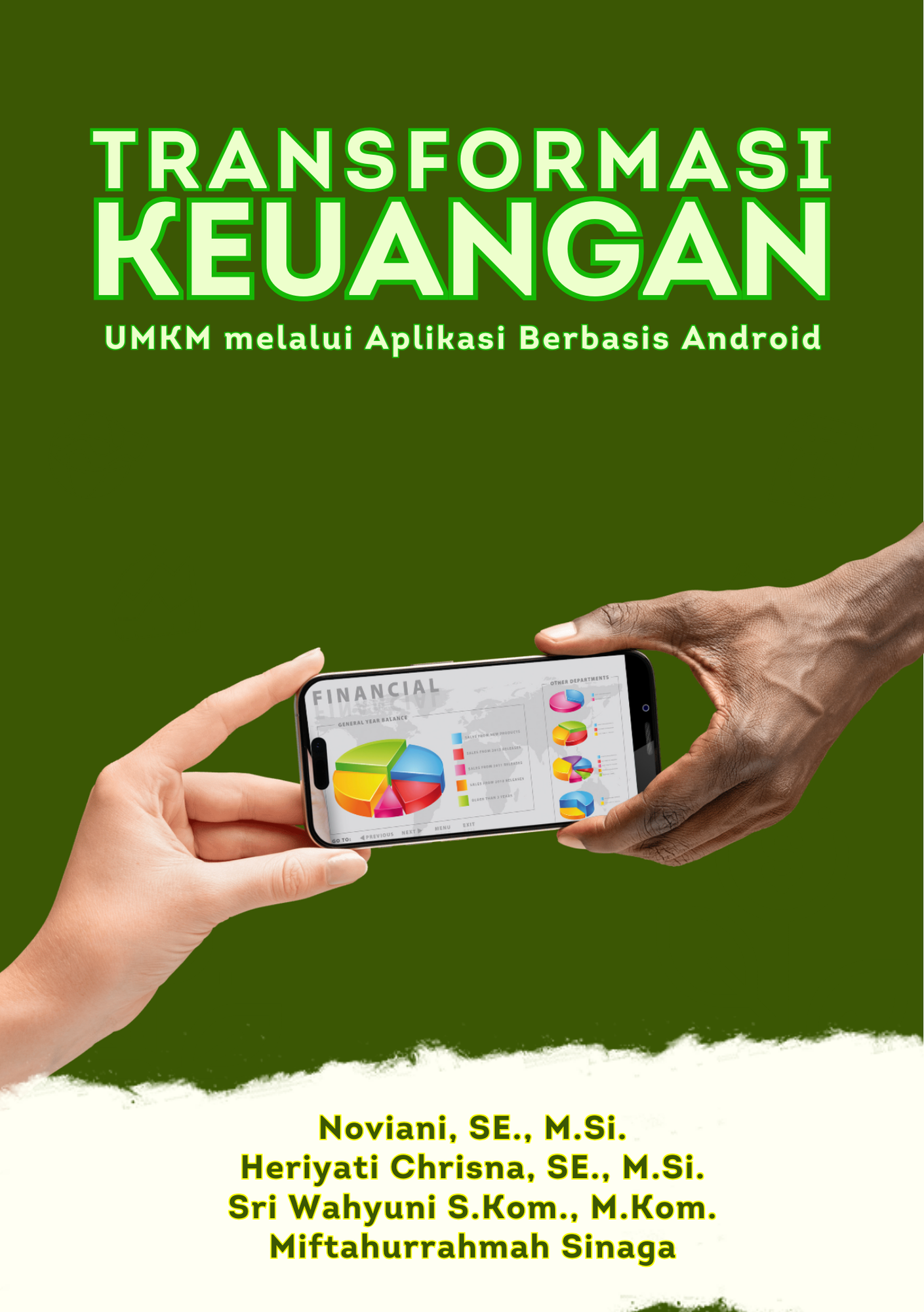Transformasi Keuangan UMKM melalui Aplikasi Berbasis Android